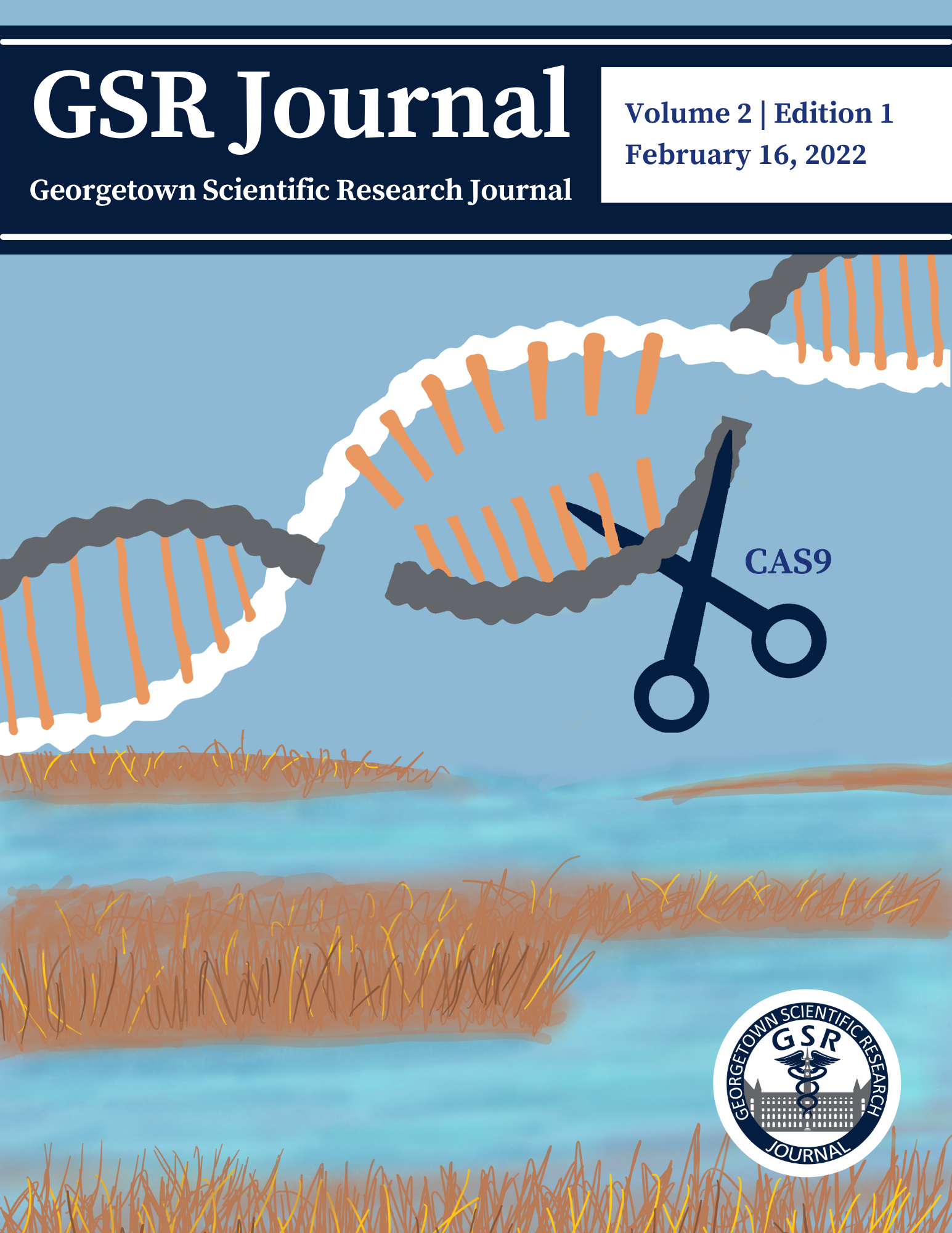 This cover has a GSR Journal banner with navy background and white border. In a white box, Volume 2 l Edition 1 February 16, 2022. The image depicts a double strand helix with scissions with CAS9 on it. The double helix is cut. The background is blue with marshes in brown and a river in blue. The GSR Journal logo is displayed on the bottom right.